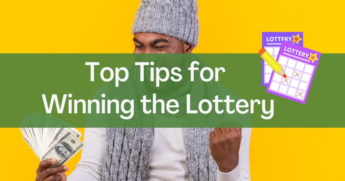 Këshillat kryesore për të fituar Lotarinë