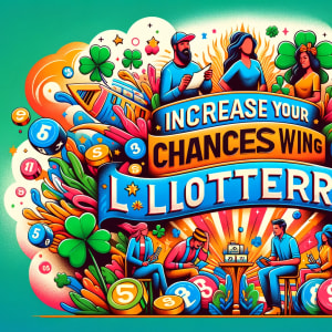 Rritni shanset tuaja për të fituar Lotarinë
